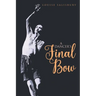 A Dancer's Final Bow