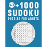 +1000 Sudoku Puzzles for Adults: 9 x 9 Classic Puzzle From Very Easy To Very Hard Large Print Sudoku Book Series (Volume 1)