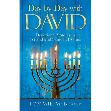 Day by Day with David: Devotional Studies in 1St and 2Nd Samuel, Psalms