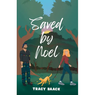 Saved by Noel: A Sweet Christmas Romance
