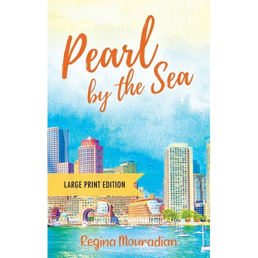 Pearl by the Sea - Large Print Edition