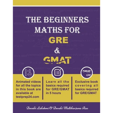 The Beginners Maths for GRE & GMAT: GRE GMAT Maths
