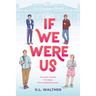 If We Were Us