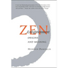 Zen Enlightenment: Origins and Meaning
