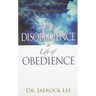 Life of Disobedience and Life of Obedience