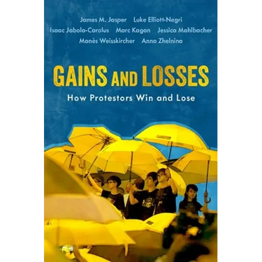 Gains and Losses: How Protestors Win and Lose
