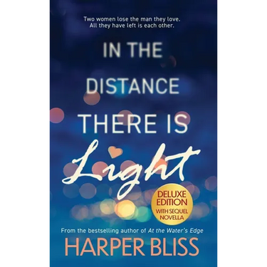 In the Distance There Is Light - Deluxe Edition