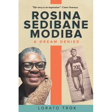 Rosina Sedibane Modiba: A Dream Denied