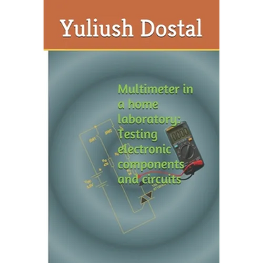 Multimeter in a home laboratory: Testing electronic components and circuits