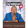 Championing To Save Lives