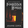 Forbidden Horses