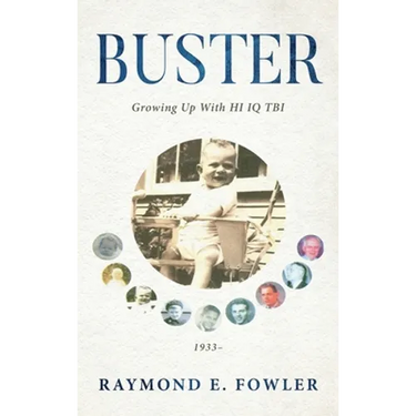 Buster: Growing Up With HI IQ TBI
