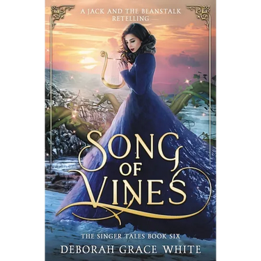 Song of Vines: A Retelling of Jack and the Beanstalk