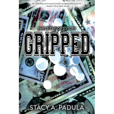 Gripped Part 5: Taylor's Story