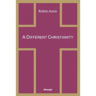 A Different Christianity: Early Christian Esotericism and Modern Thought