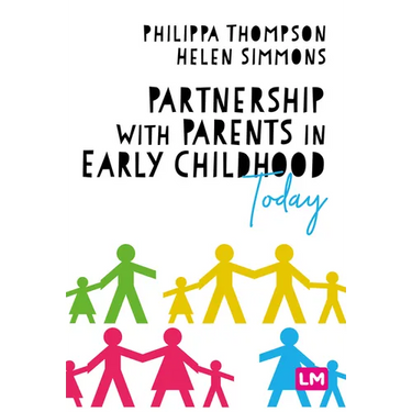 Partnership with Parents in Early Childhood Today