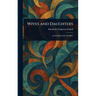 Wives and Daughters
