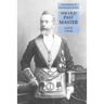 The Old Past Master: Foundations of Freemasonry Series