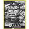 Safe Operation of Fire Tankers