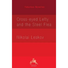 Cross-eyed Lefty and the Steel Flea