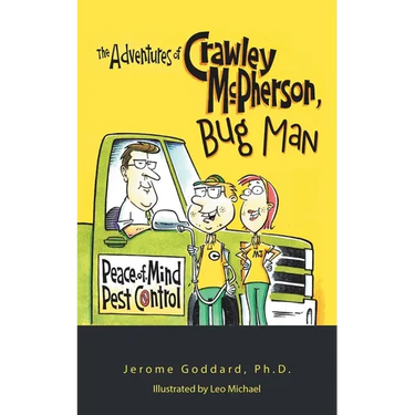 The Adventures of Crawley Mcpherson, Bug Man