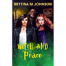 Witch and Peace: A Lily Sweet: Briar Witch Cozy Mystery Book 6
