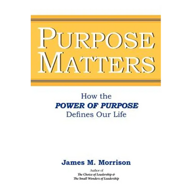 Purpose Matters