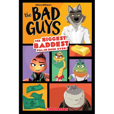 Bad Guys Movie: The Biggest, Baddest Fill-In Book Ever!