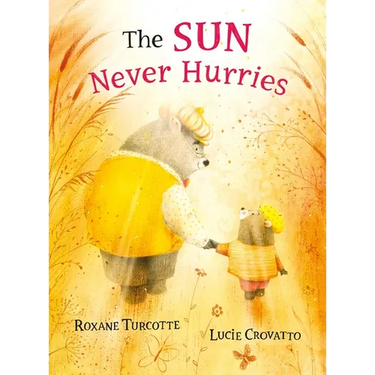 The Sun Never Hurries