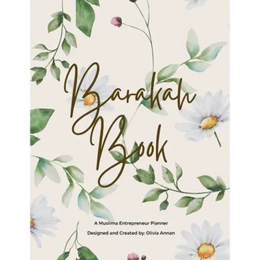 Barakah Book: A Muslimah Entrepreneur Planner