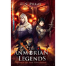 The Anmorian Legends: Legacy of the Sentinels