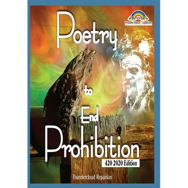 Poetry To End Prohibition: Thundercloud Repairian