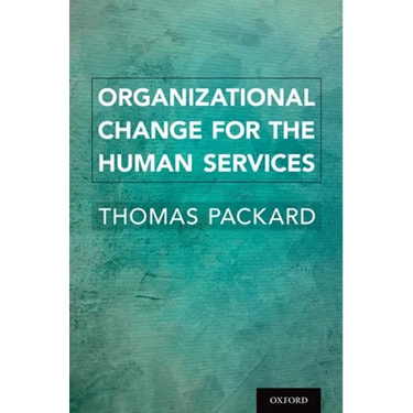 Organizational Change for the Human Services
