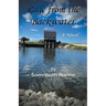 Rage from the Backwater