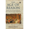 The Age of Reason - Thomas Paine (Writings of Thomas Paine)