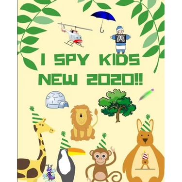 I Spy Kids New 2020 !!: This book 2 in 1: Fun game for " Age 2-5 "