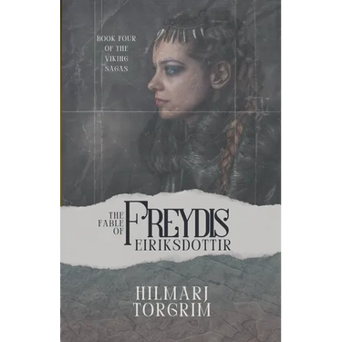 The Fable of Freydis Eiriksdottir