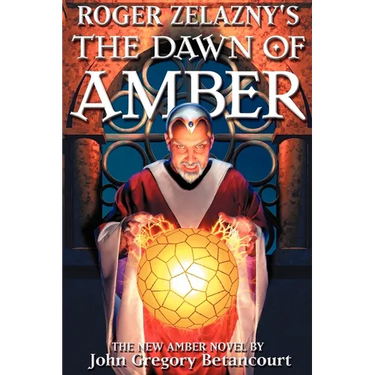 Roger Zelazny's The Dawn of Amber