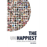 The Happiest - People, Places and Ideas on Earth