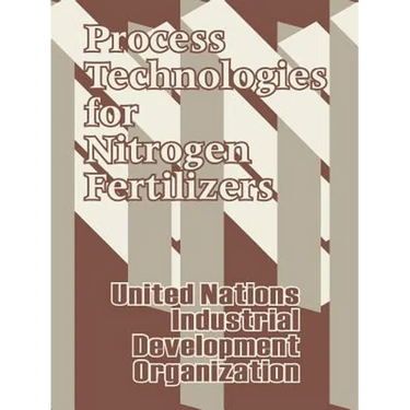 Process Technologies for Nitrogen Fertilizers