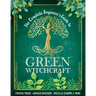 The Complete Beginner's Guide to Green Witchcraft
