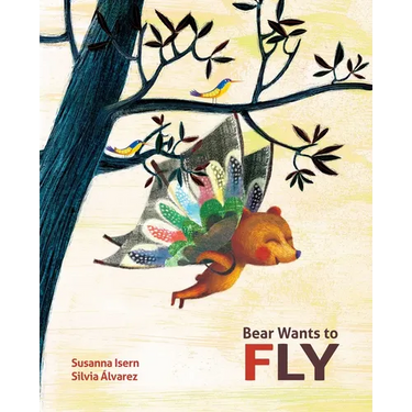 Bear Wants to Fly