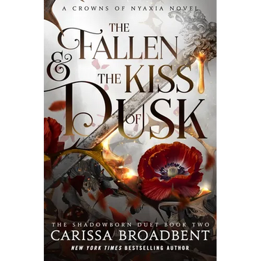 The Fallen & the Kiss of Dusk: The Shadowborn Duet, Book Two