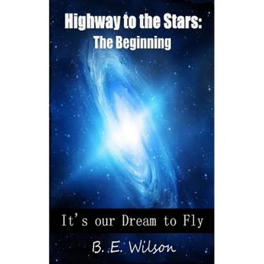 Highway to the Stars: The Beginning