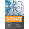 First Steps in SAP Commerce Cloud