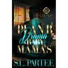 Plan B Drama & Baby Mama's: An African American Romance