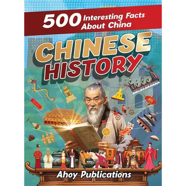 Chinese History: 500 Interesting Facts About Chinese History