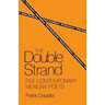 The Double Strand: Five Contemporary Mexican Poets