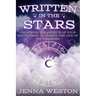 Written in the Stars: Unlocking the Secrets of Your Birth Chart to Create the Life of Your Dreams