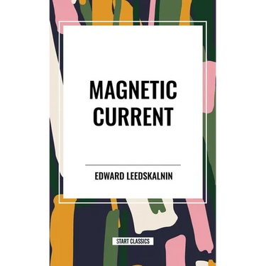 Magnetic Current